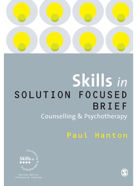 按需印刷Skills in Solution Focused Brief Counselling and Psychotherapy[9781849206228]