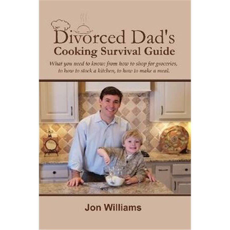 按需印刷不退不换Divorced Dad's Cooking Survival Guide[9781105178634]