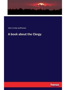 按需印刷不退不换A book about the Clergy[9783743301412]