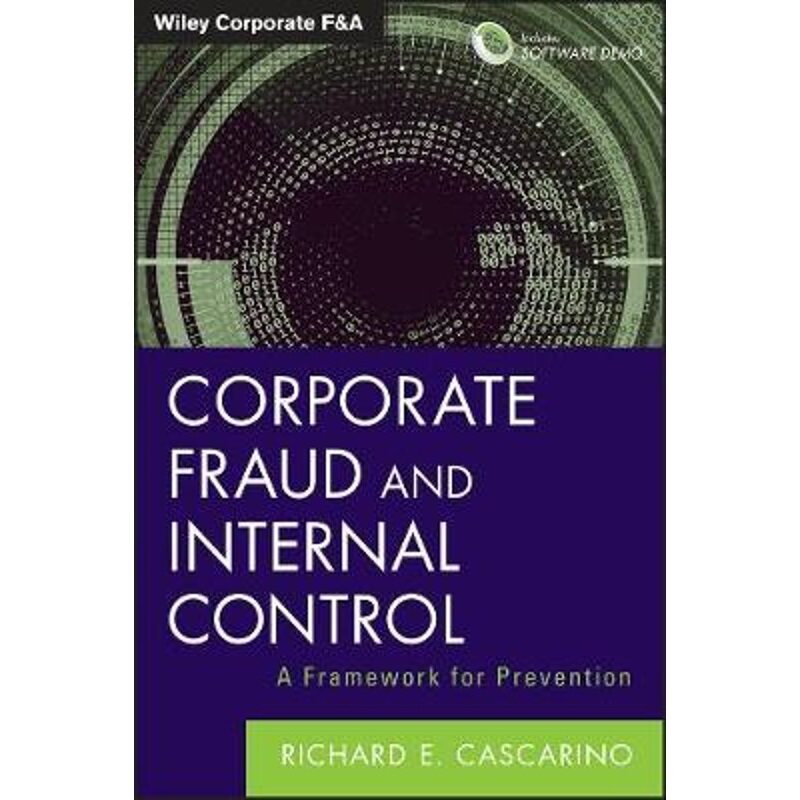 预订不退不换Corporate Fraud and Internal Control, + Software Demo[9781118301562]