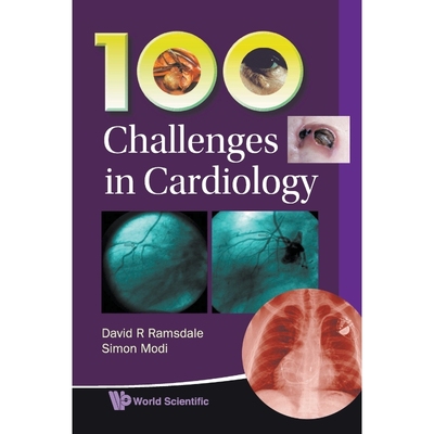 按需印刷100 Challenges in Cardiology[9789814307147]