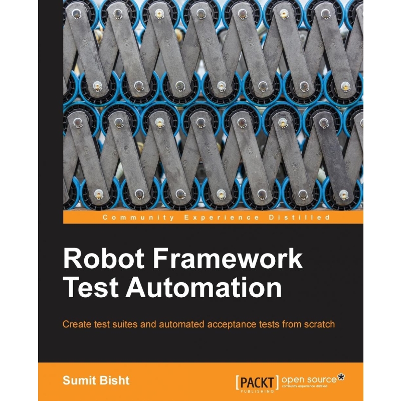 按需印刷Robot Framework Test Automation[9781783283033]