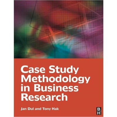 预订Case Study Methodology in Business Research[9780750681964]