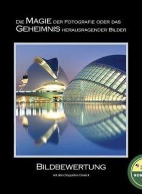 预订【德语】 BILDBEWERTUNG mit dem Doppelten Dreieck:Die MAGIE der Fotografie oder das GEHEIMNIS