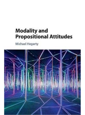 按需印刷Modality and Propositional Attitudes[9781107449985]
