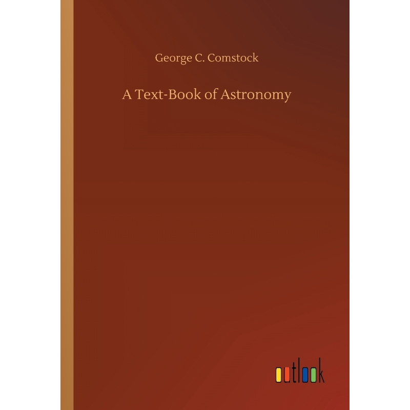 按需印刷A Text-Book of Astronomy[9783734034985]