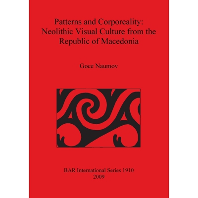 按需印刷不退不换Patterns and Corporeality[9781407303932]