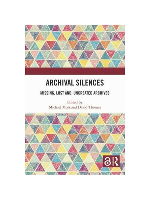 按需印刷不退不换TF Archival Silences[9780367774820]