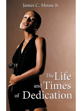 按需印刷不退不换The Life and Times of Dedication[9781438906300]