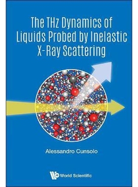 按需印刷The THz Dynamics of Liquids Probed by Inelastic X-Ray Scattering[9789813229488]