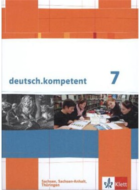 预订不退不换德语 deutsch.kompetent 7. Ausgabe Sachsen, Sachsen-Anhalt, Thüringen[9783123160134]