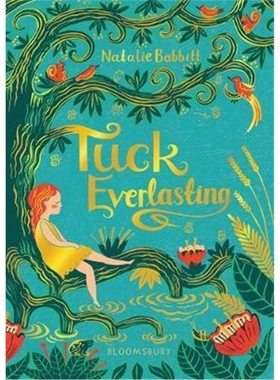 预订不退不换 Tuck Everlasting  不老泉 英文原版书 纽伯瑞奖作家Natalie Babbitt 少儿小说儿童读物魔幻奇幻迪士尼电影真爱无尽B