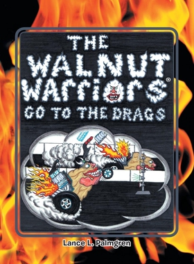 按需印刷Walnut Warriors (R) (Go to the Drags)[9781479785308]