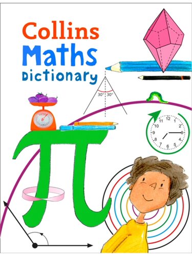 New Collins Maths Dictionary [9780008212377][9780008212377]
