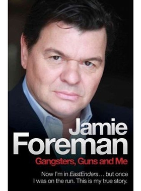 预订Jamie Foreman:Gangsters, Guns and Me