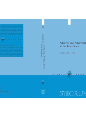 按需印刷DGYT Adverbs and Adverbial Adjuncts at the Interfaces[9783110214031]