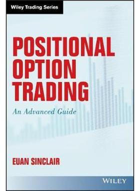 预订Positional Option Trading:An Advanced Guide