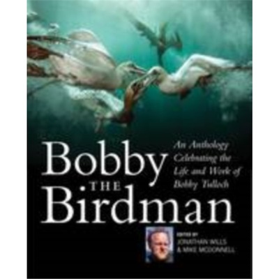 预订Bobby the Birdman:An Anthology Celebrating the Life and Work of Bobby Tulloch[9781780274225]