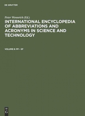 预订DEG International Encyclopedia of Abbreviations and Acronyms in Science and Technology, Volume 6, Pp