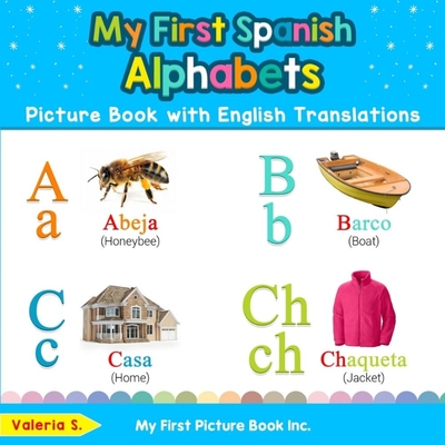 按需印刷My First Spanish Alphabets Picture Book with English Translations[9780369600035]
