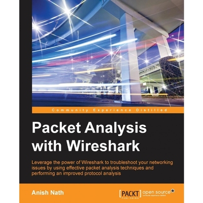 按需印刷Packet Analysis with Wireshark[9781785887819]