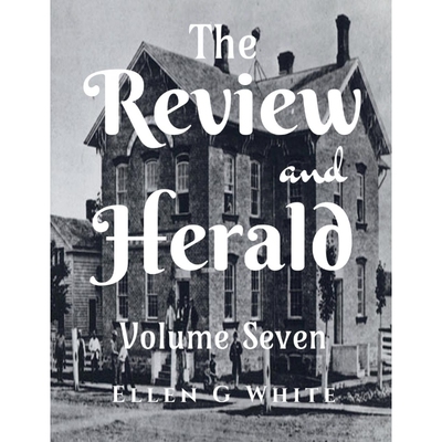 按需印刷不退不换The Review and Herald (Volume Seven)[9781638739364]