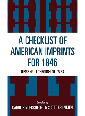 按需印刷Checklist of American Imprints 1846[9780810832121]