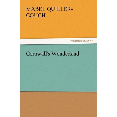按需印刷Cornwall's Wonderland[9783847216636]
