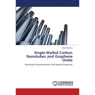 按需印刷Single-Walled Carbon Nanotubes and Graphene Oxide[9783659111549]