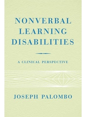 按需印刷不退不换Nonverbal Learning Disabilities[9780393704785]