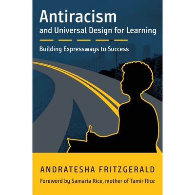 按需印刷Antiracism and Universal Design for Learning[9781930583702]