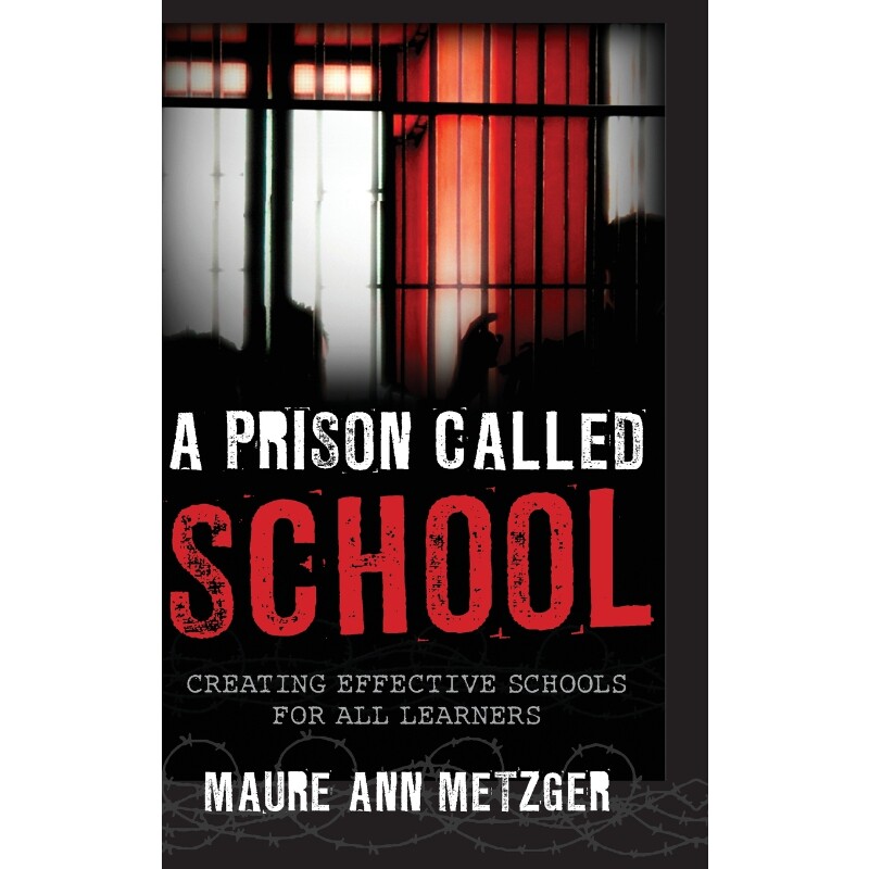 按需印刷不退不换A Prison Called School[9781475815757]