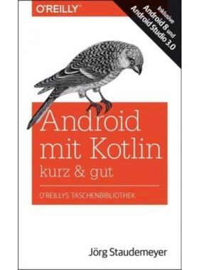 预订【德语】 Android mit Kotlin:Inklusive Android 8 und Android Studio 3.0