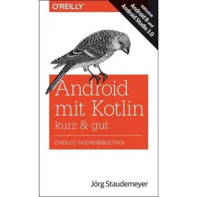 预订【德语】 Android mit Kotlin:Inklusive Android 8 und Android Studio 3.0