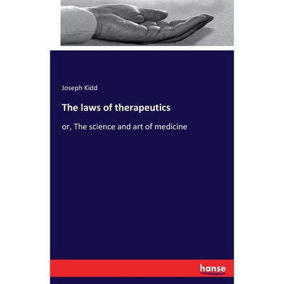 按需印刷不退不换The laws of therapeutics[9783742815668]