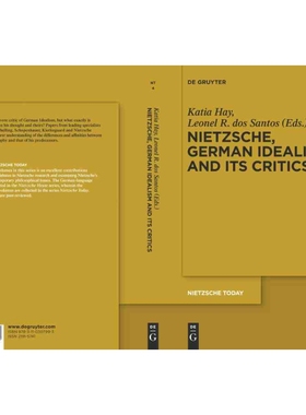 按需印刷DGYT Nietzsche, German Idealism and Its Critics[9783110307993]
