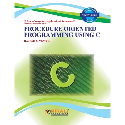 按需印刷PROCEDURE ORIENTED PROGRAMMING USING C[9789383525966]