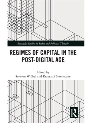 按需印刷不退不换TF Regimes of Capital in the Post Digital Age
