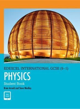 现货 Edexcel IGCS(9-1) Physics Student Book 英文原版 爱德思国际GCSE（9-1）物理学生手册 【上海外文书店】