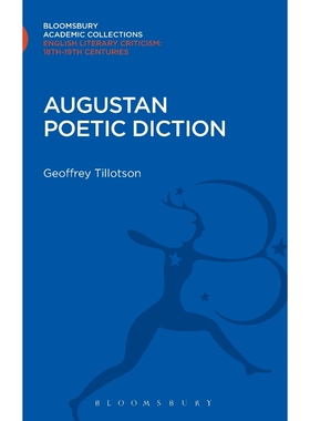 按需印刷不退不换Augustan Poetic Diction[9781472512925]