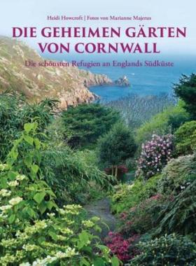 预订【德语】 Die geheimen Gärten von Cornwall. Aktualisierte Sonderausgabe:Die schönst
