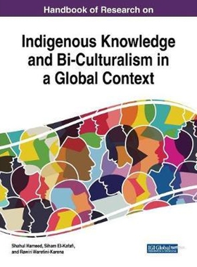 按需印刷不退不换Handbook of Research on Indigenous Knowledge and Bi-Culturalism in a Global Context[9781522560616]
