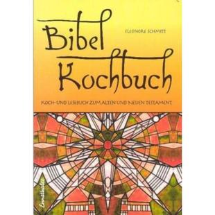 Koch und Neuen 德语 Testament Alten Bibelkochbuch zum 预订 Lesebuch