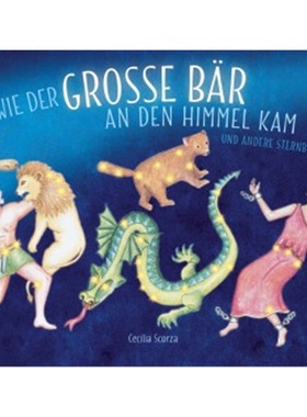 预订【德语】 Wie der grosse Bär an den Himmel kam[9783038930426]