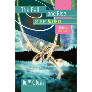 Rise Kat 按需印刷The 9781465345448 and Walker Fall