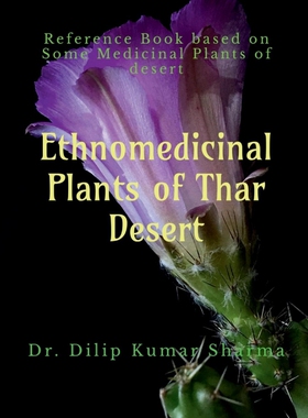 按需印刷Ethnomedicinal Plants of Thar Desert[9798888052136]