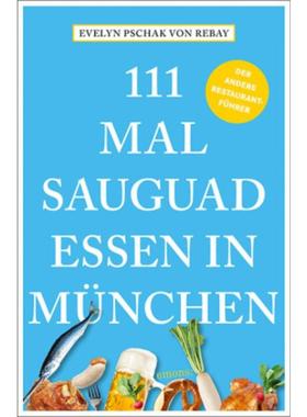 预订【德语】 111 Mal sauguad essen in München: