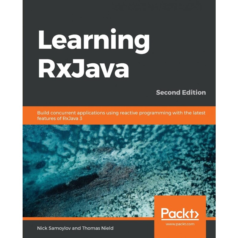 按需印刷不退不换Learning RxJava - Second Edition[9781789950151]