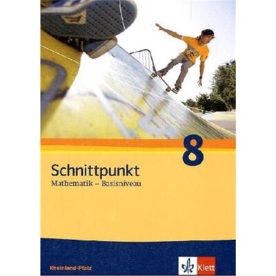 预订【德语】 Schnittpunkt Mathematik 8. Ausgabe Rheinland-Pfalz Basisniveau[9783127426212]