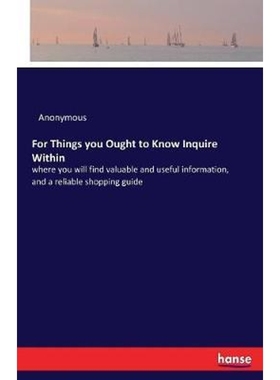按需印刷For Things you Ought to Know Inquire Within[9783337082086]